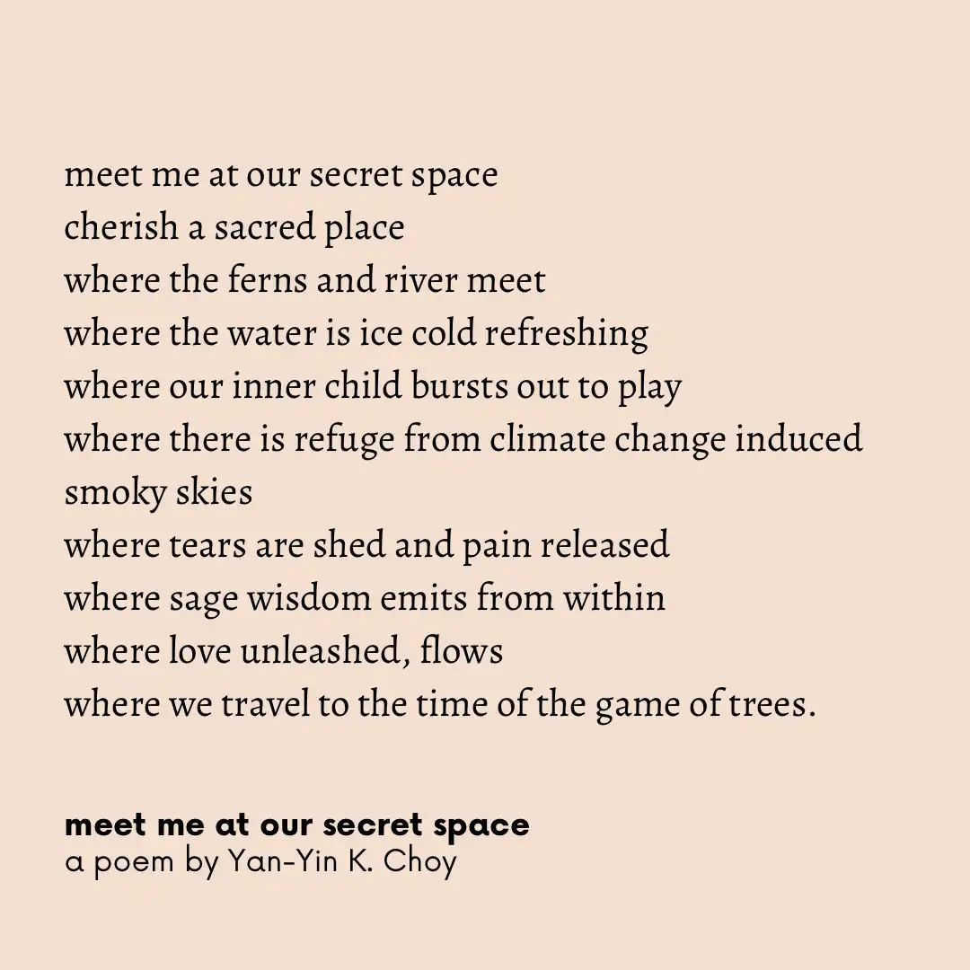 Graphic of poem, Meet me at our secret space, by Yan-Yin K. Choy